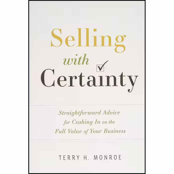 کتاب زبان اصلی Selling with Certainty اثر Terry H Monroe