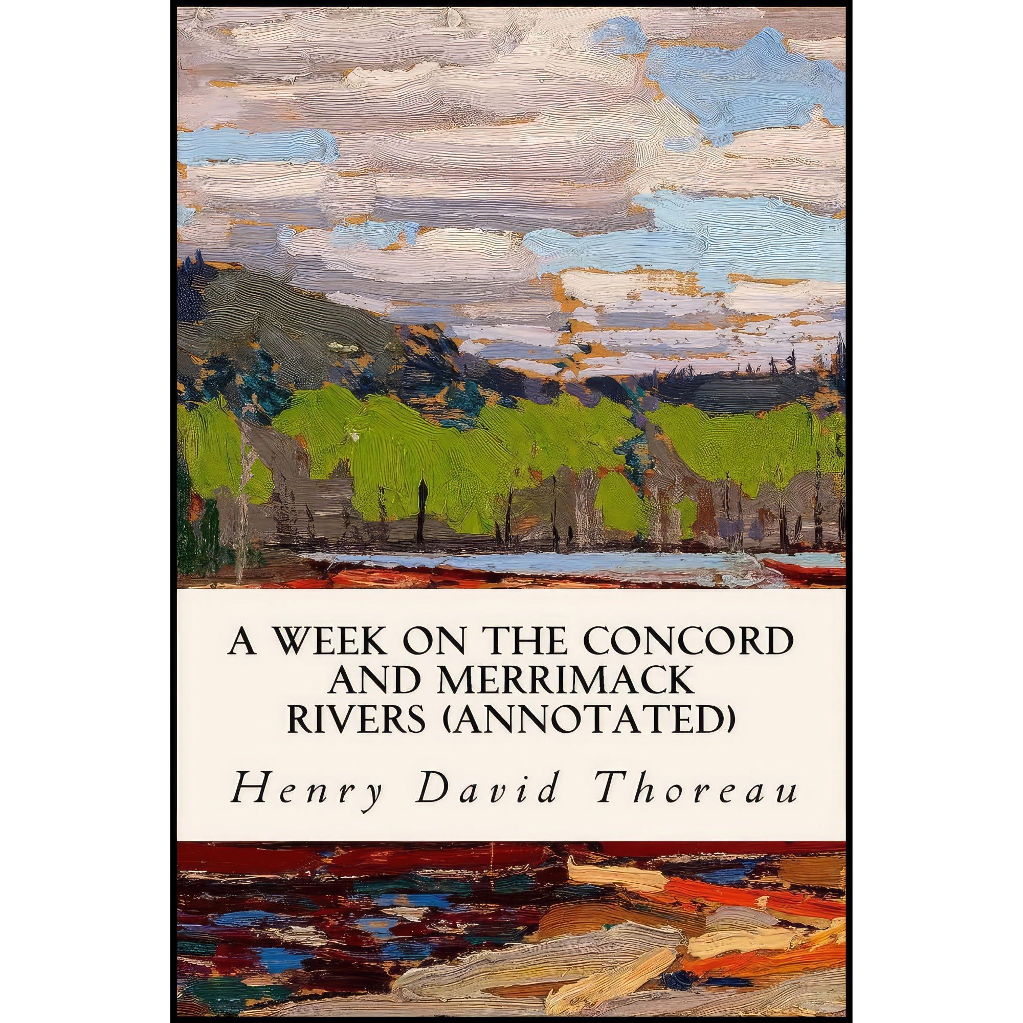 کتاب زبان اصلی A Week on the Concord and Merrimack Rivers annotated