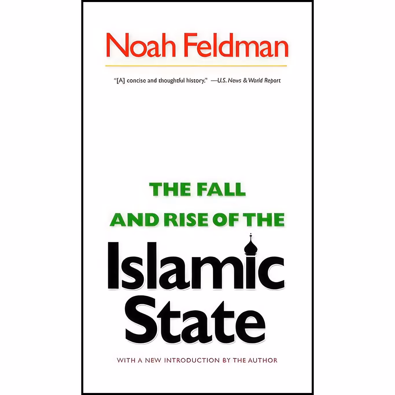 کتاب زبان اصلی The Fall and Rise of the Islamic State اثر Noah Feldman