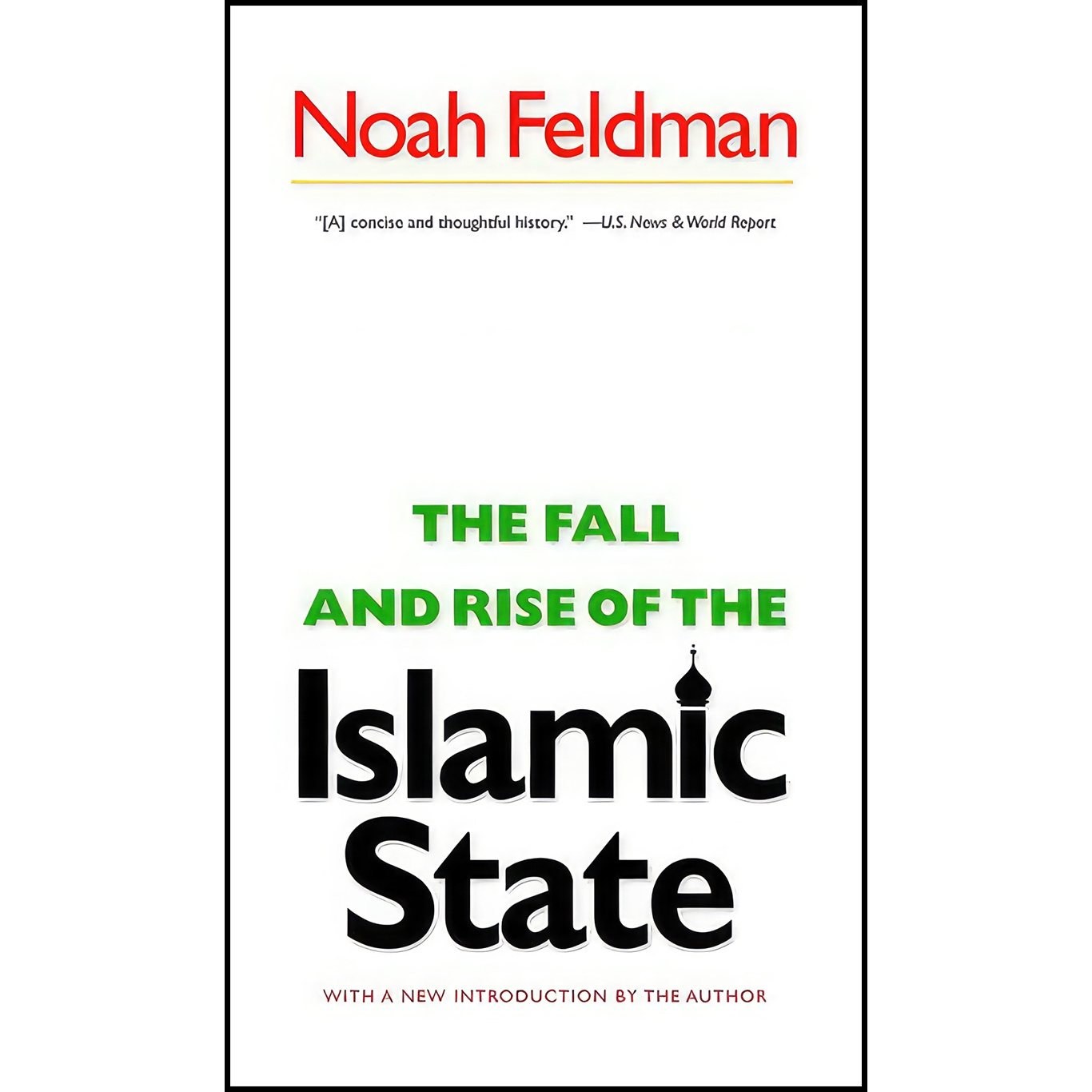 کتاب زبان اصلی The Fall and Rise of the Islamic State اثر Noah Feldman