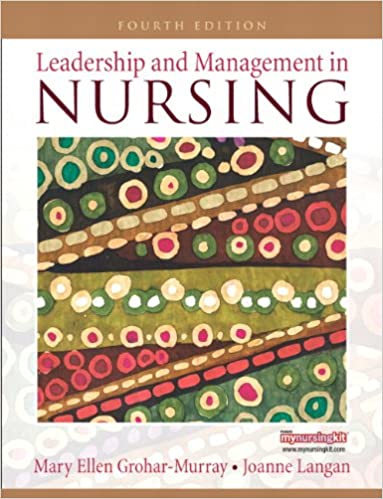  دانلود کتاب Leadership And Management In Nursing, 4th ed, 2010 - دانلود کتاب های دانشگاهی
