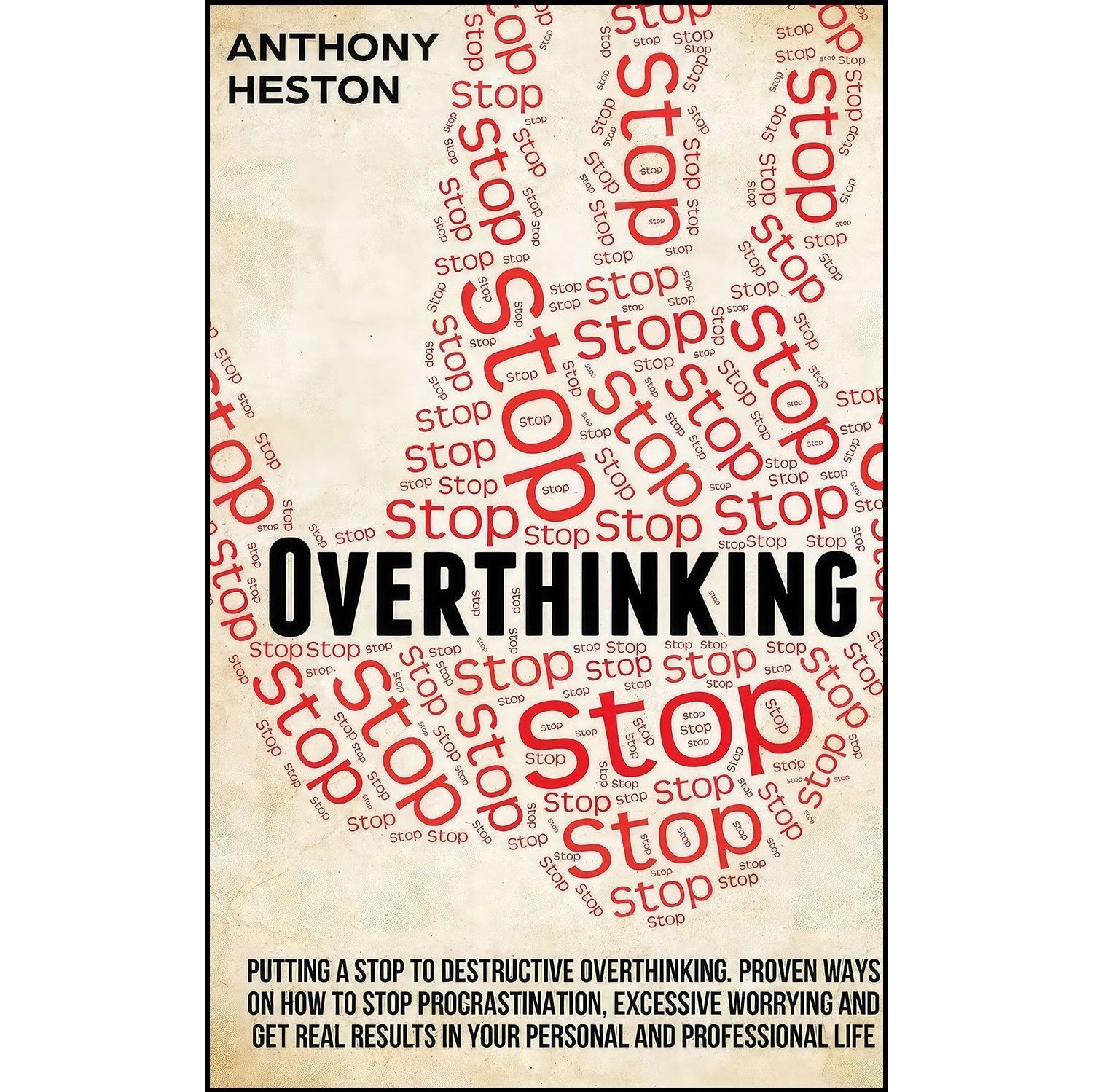 کتاب زبان اصلی Overthinking اثر Anthony Heston