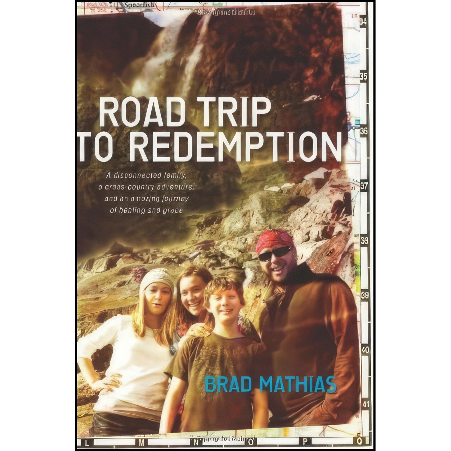کتاب زبان اصلی Road Trip to Redemption اثر Brad Mathias and Brian Hardin