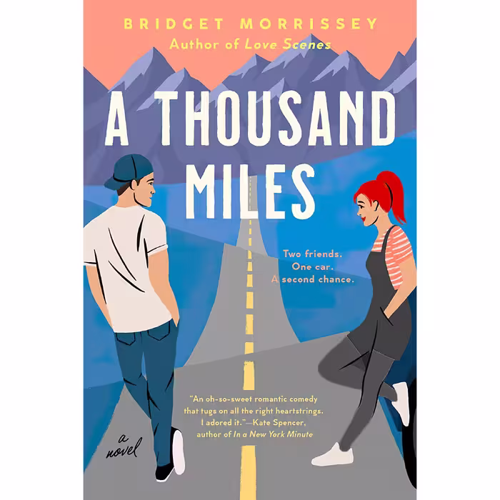 کتاب زبان اصلی A Thousand Miles اثر Bridget Morrissey انتشارات Berkley