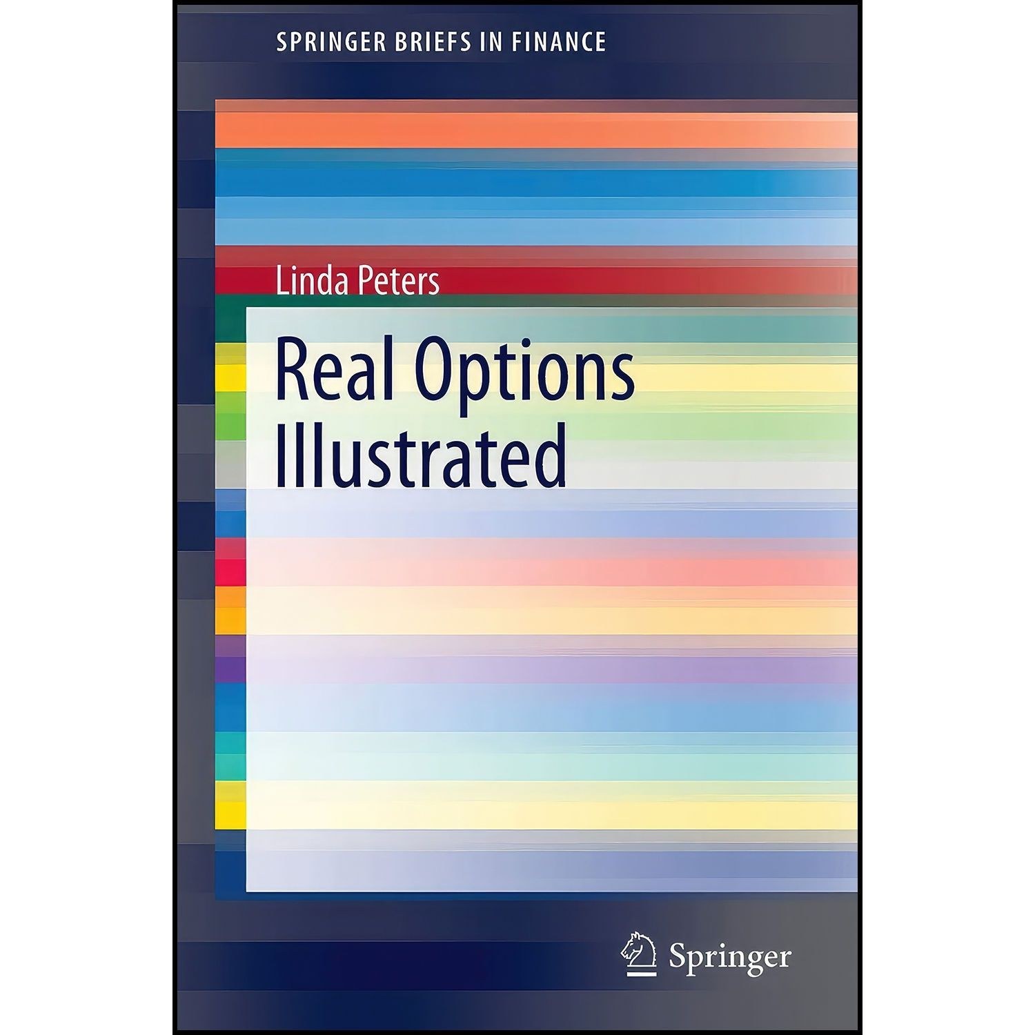 کتاب زبان اصلی Real Options Illustrated  اثر Linda Peters