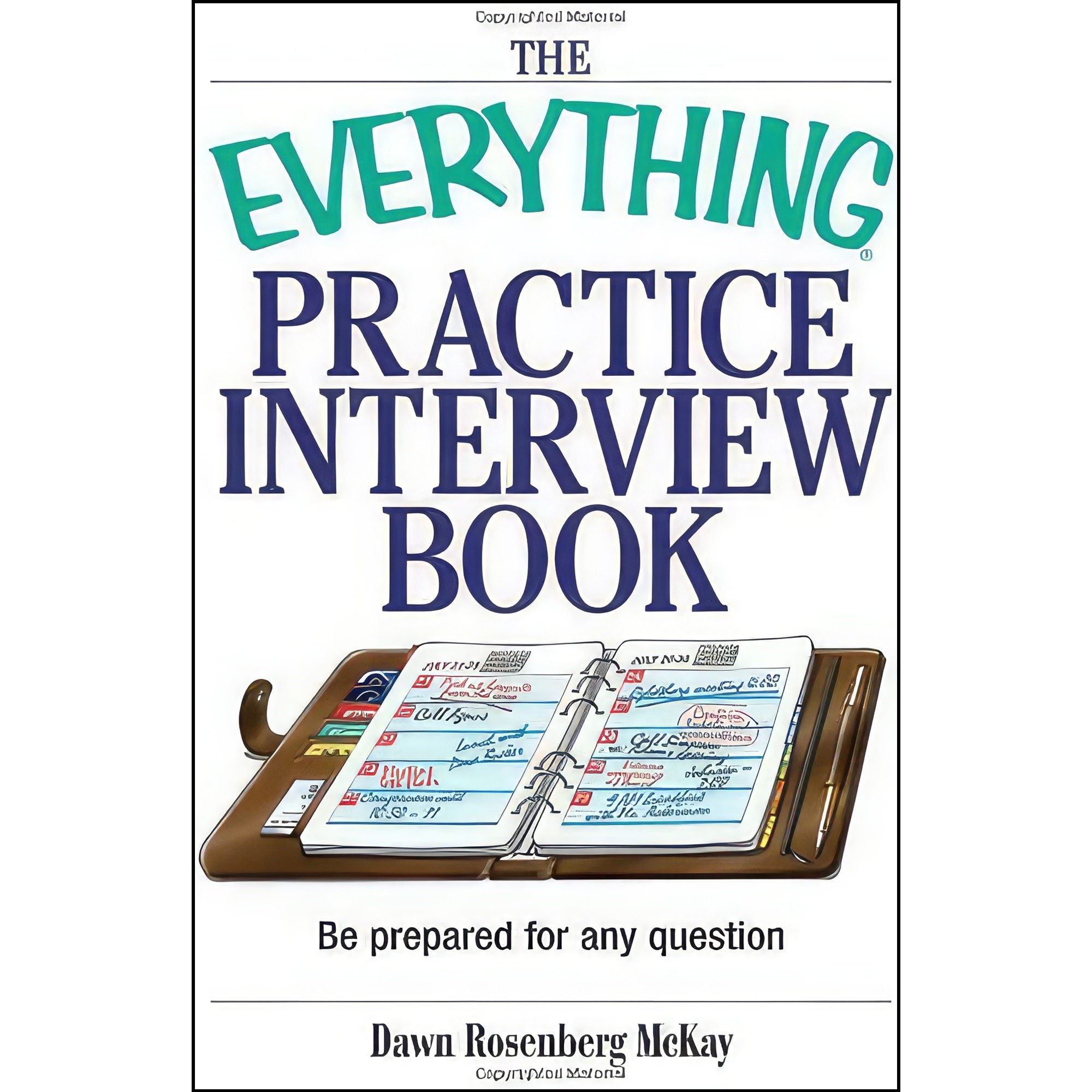 کتاب زبان اصلی The Everything Practice Interview Book اثر Dawn Rosenberg McKay