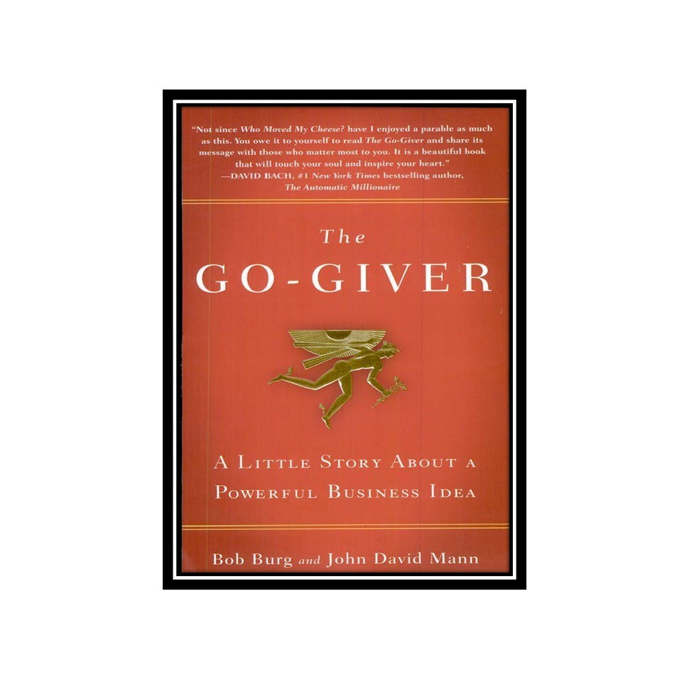 کتاب The Go-Giver A Little Story About a Powerful Business Idea
