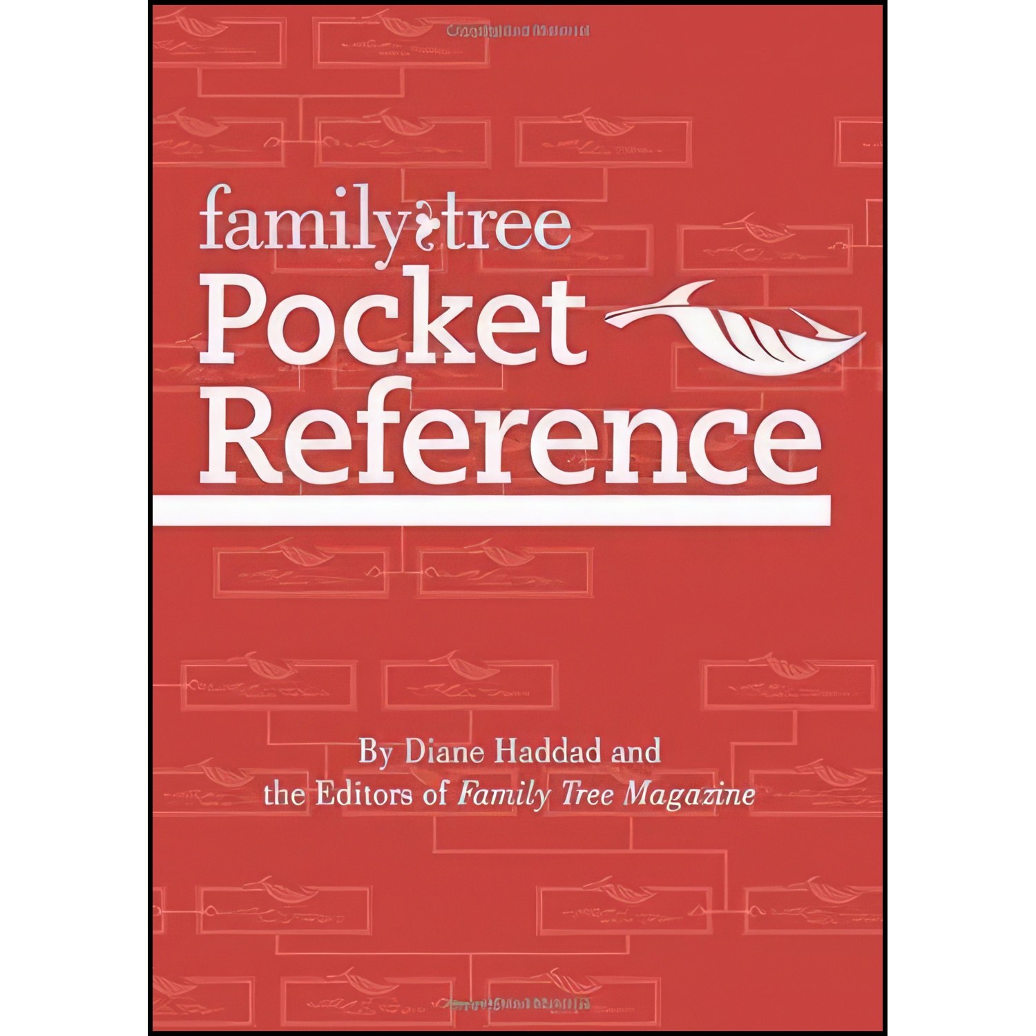 کتاب زبان اصلی Family Tree Pocket Reference اثر Diane Haddad