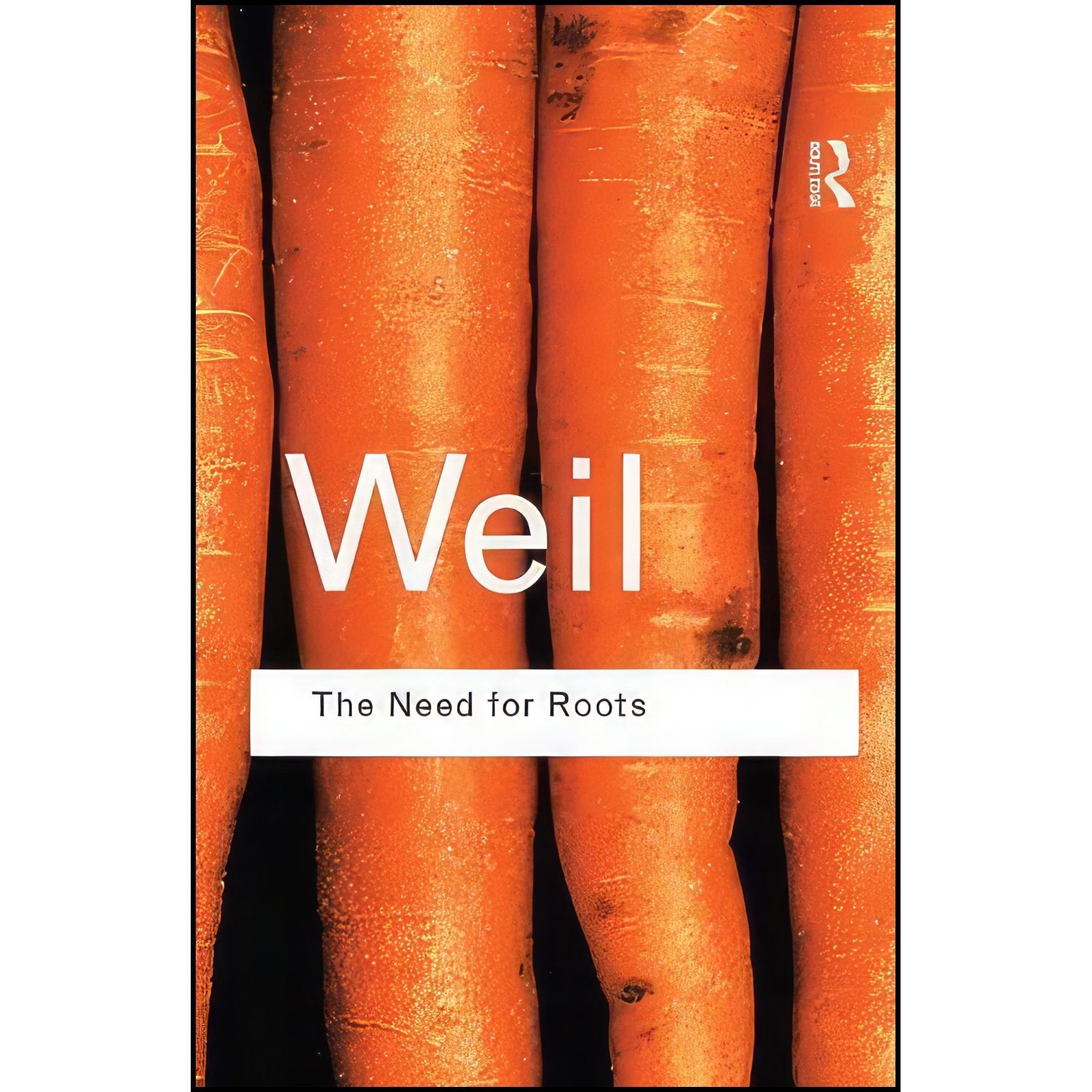 کتاب زبان اصلی The Need for Roots اثر Simone Weil and TS Eliot