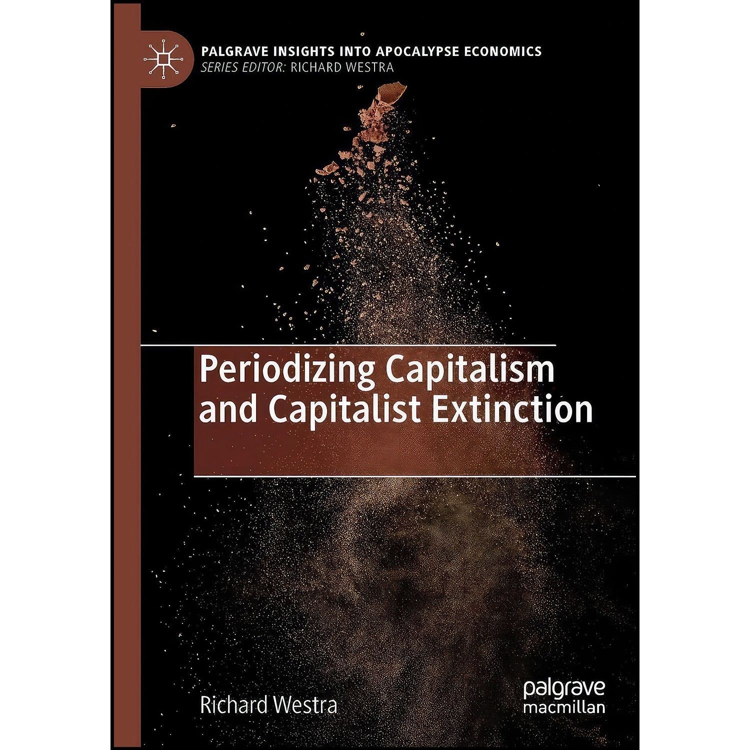 کتاب زبان اصلی Periodizing Capitalism and Capitalist Extinction 