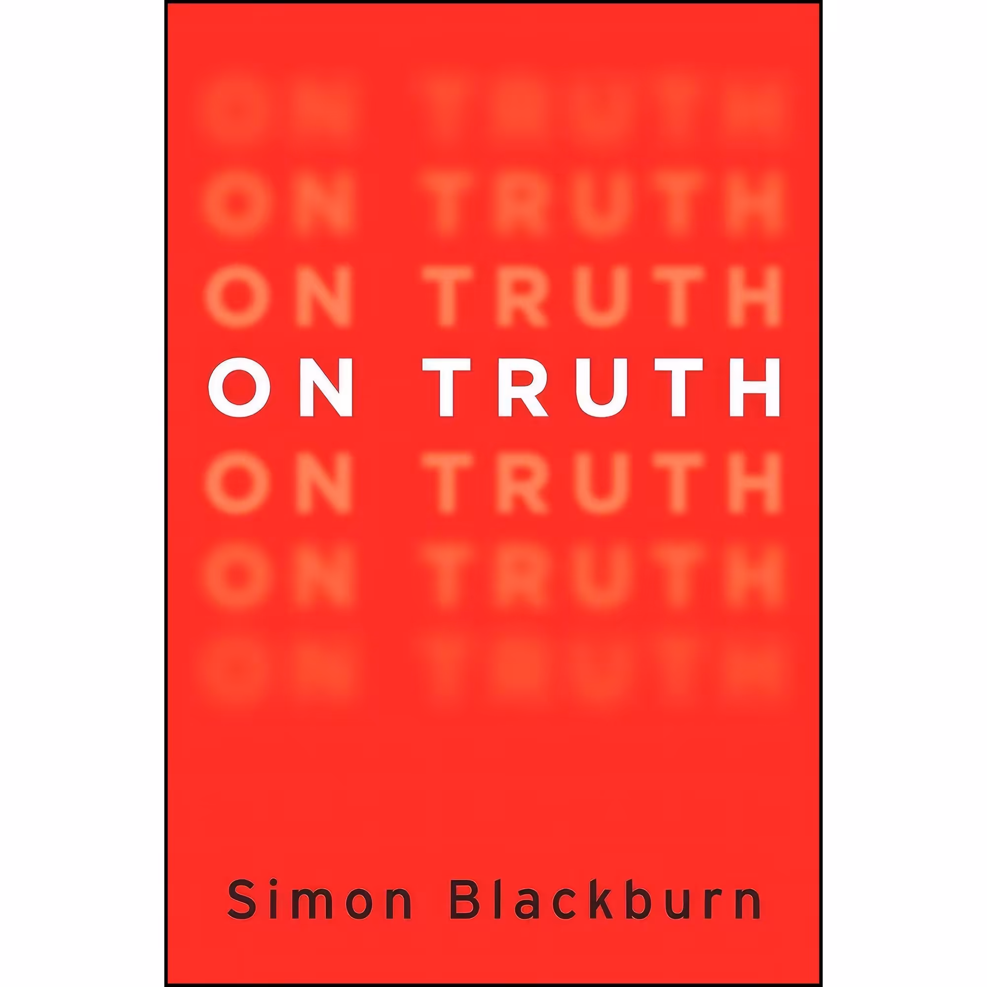کتاب زبان اصلی On Truth اثر Simon Blackburn انتشارات Oxford University Press