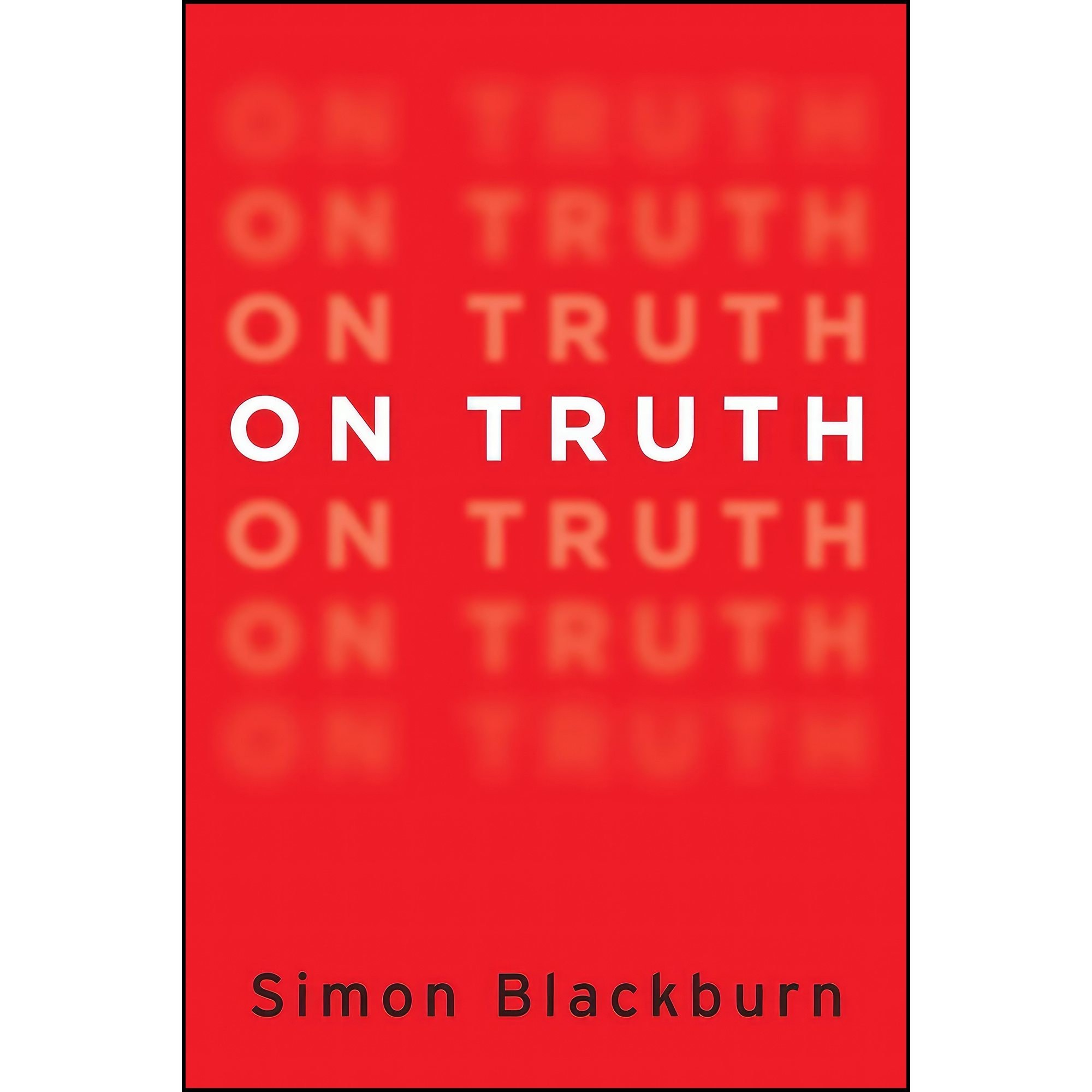 کتاب زبان اصلی On Truth اثر Simon Blackburn انتشارات Oxford University Press