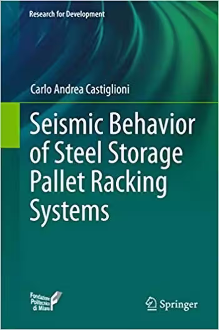 󾕇 دانلود کتاب Seismic Behavior Of Steel Storage Pallet Racking Systems, 2016 - دانلود کتاب های دانشگاهی