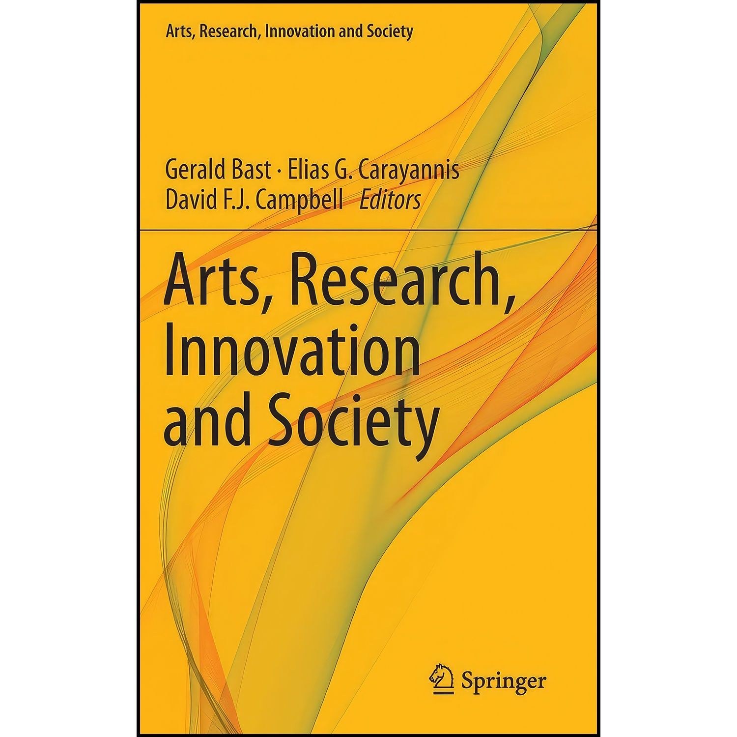 کتاب زبان اصلی Arts Research Innovation and Society اثر جمعی از نویسندگان