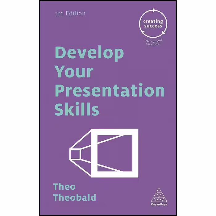 کتاب زبان اصلی Develop Your Presentation Skills  اثر Theo Theobald
