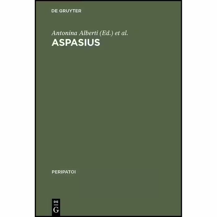 کتاب زبان اصلی Aspasius  اثر Robert W Sharples and Antonina Alberti