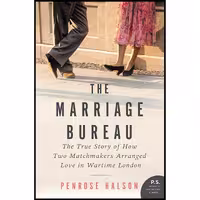 کتاب زبان اصلی The Marriage Bureau اثر Penrose Halson انتشارات William Morrow