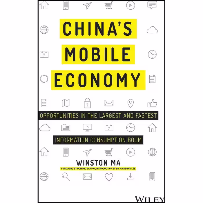 کتاب زبان اصلی China S Mobile Economy  Opportunities In The Largest And Fastest 