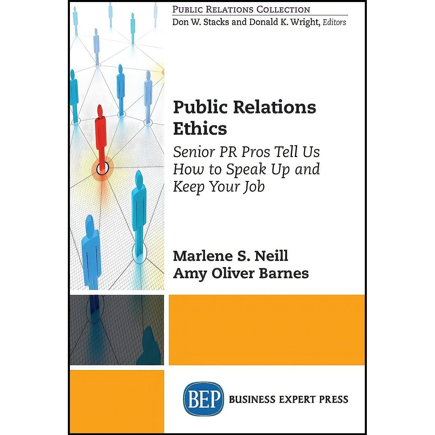 کتاب زبان اصلی Public Relations Ethics اثر جمعی از نویسندگان