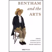 کتاب زبان اصلی Bentham and the Arts انتشارات UCL Press