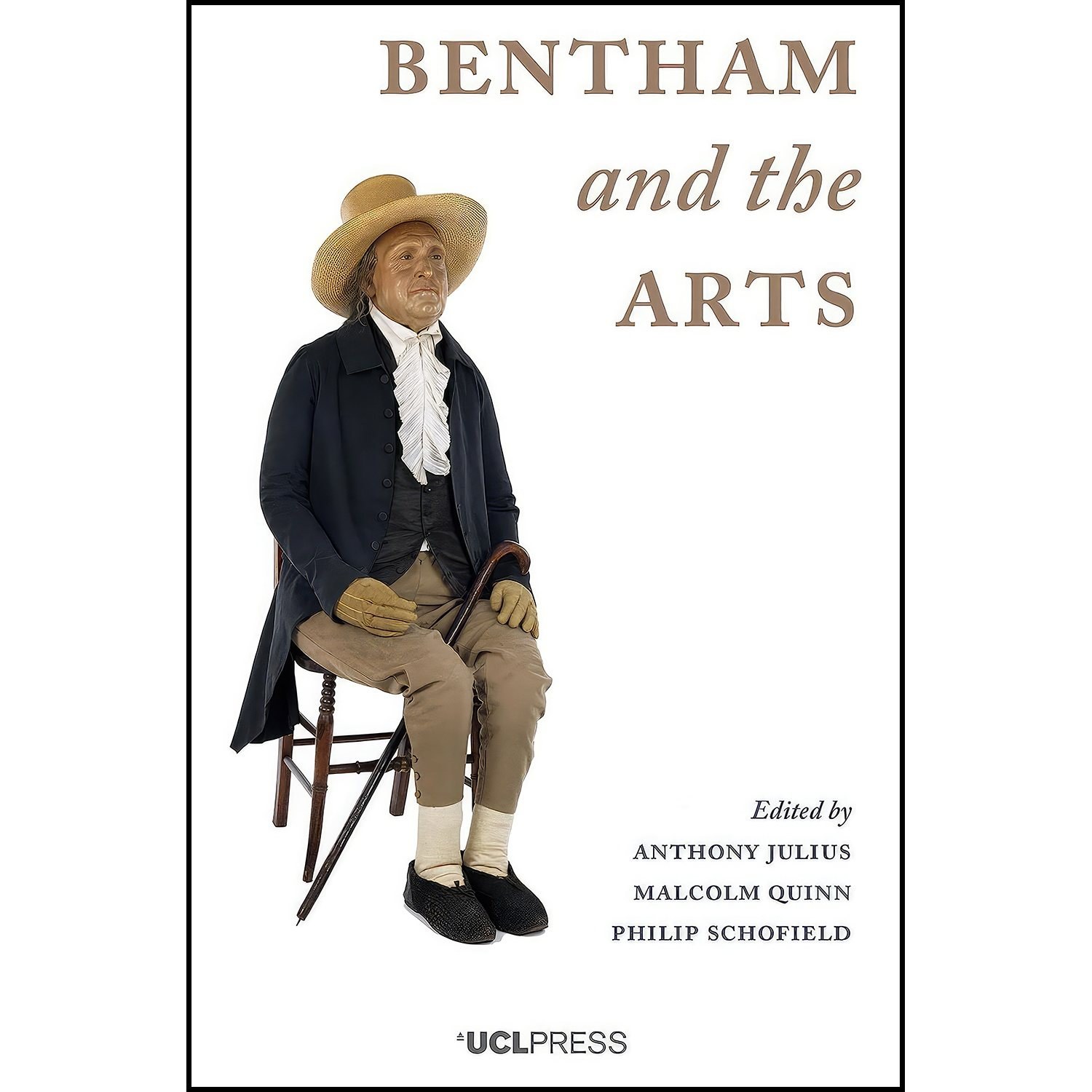 کتاب زبان اصلی Bentham and the Arts انتشارات UCL Press