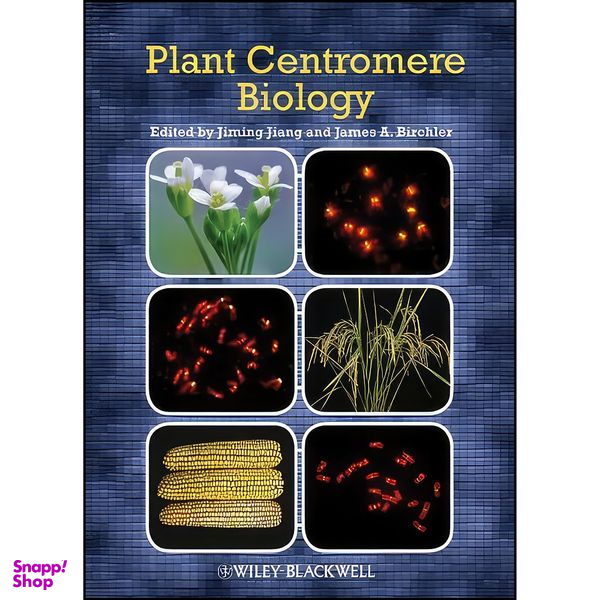 کتاب Plant Centromere Biology اثر Jiming Jiang and James A. Birchler انتشارات Wiley-Blackwell