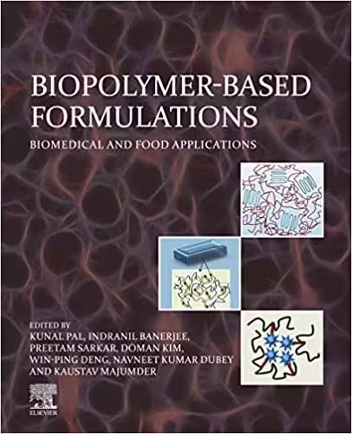 󾕇 دانلود کتاب Biopolymer-Based Formulations - Biomedical And Food Applications, 2019 - دانلود کتاب های دانشگاهی