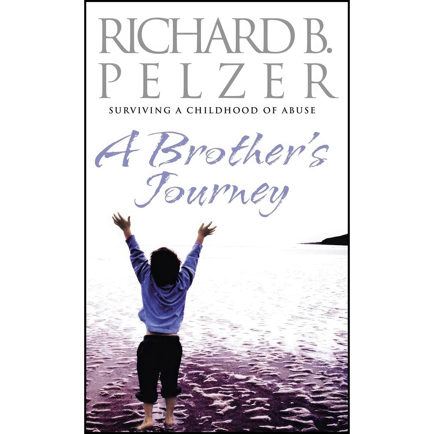 کتاب زبان اصلی A Brothers Journey اثر Richard B Pelzer