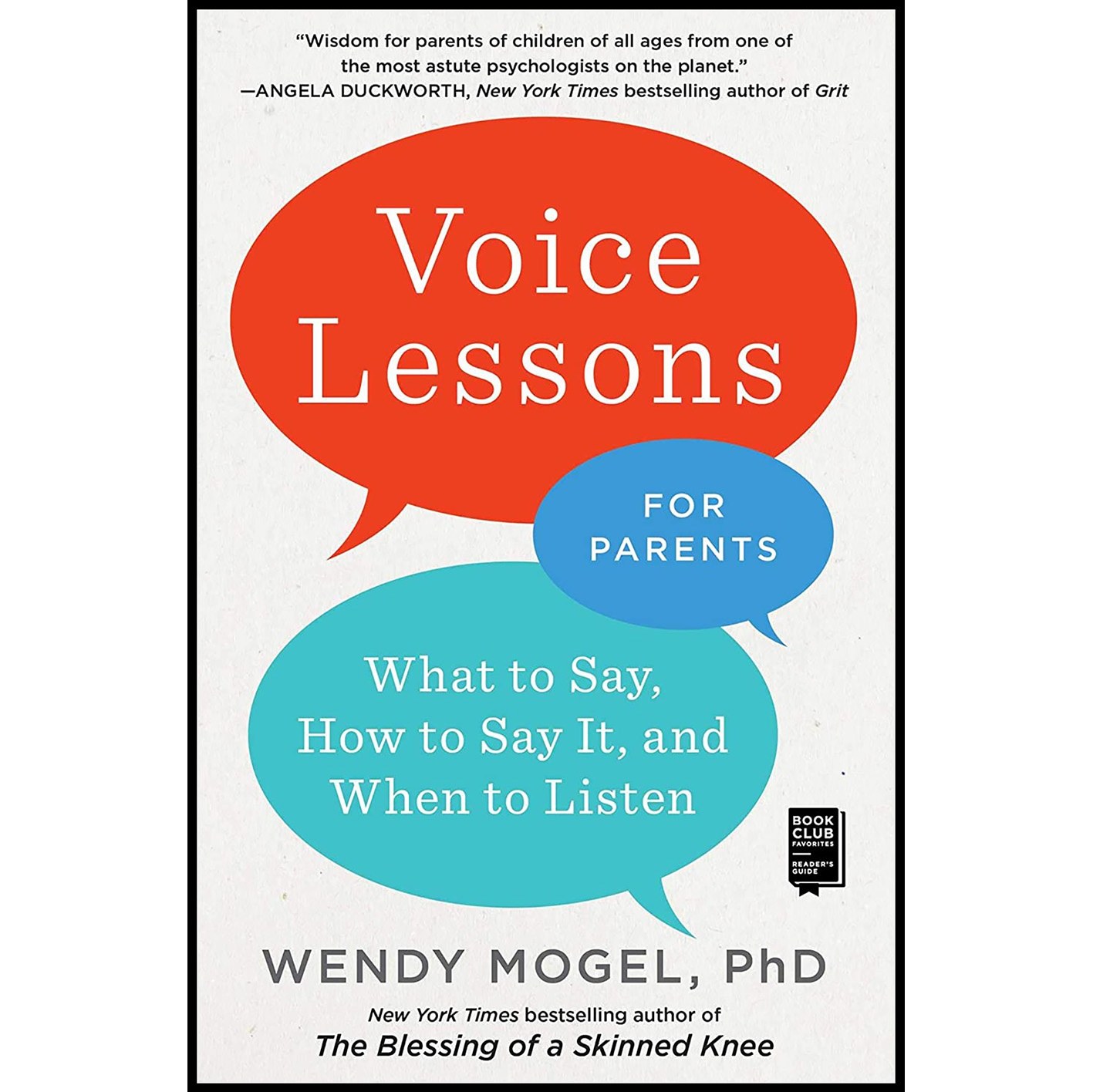 کتاب زبان اصلی Voice Lessons for Parents اثر Wendy Mogel انتشارات Scribner