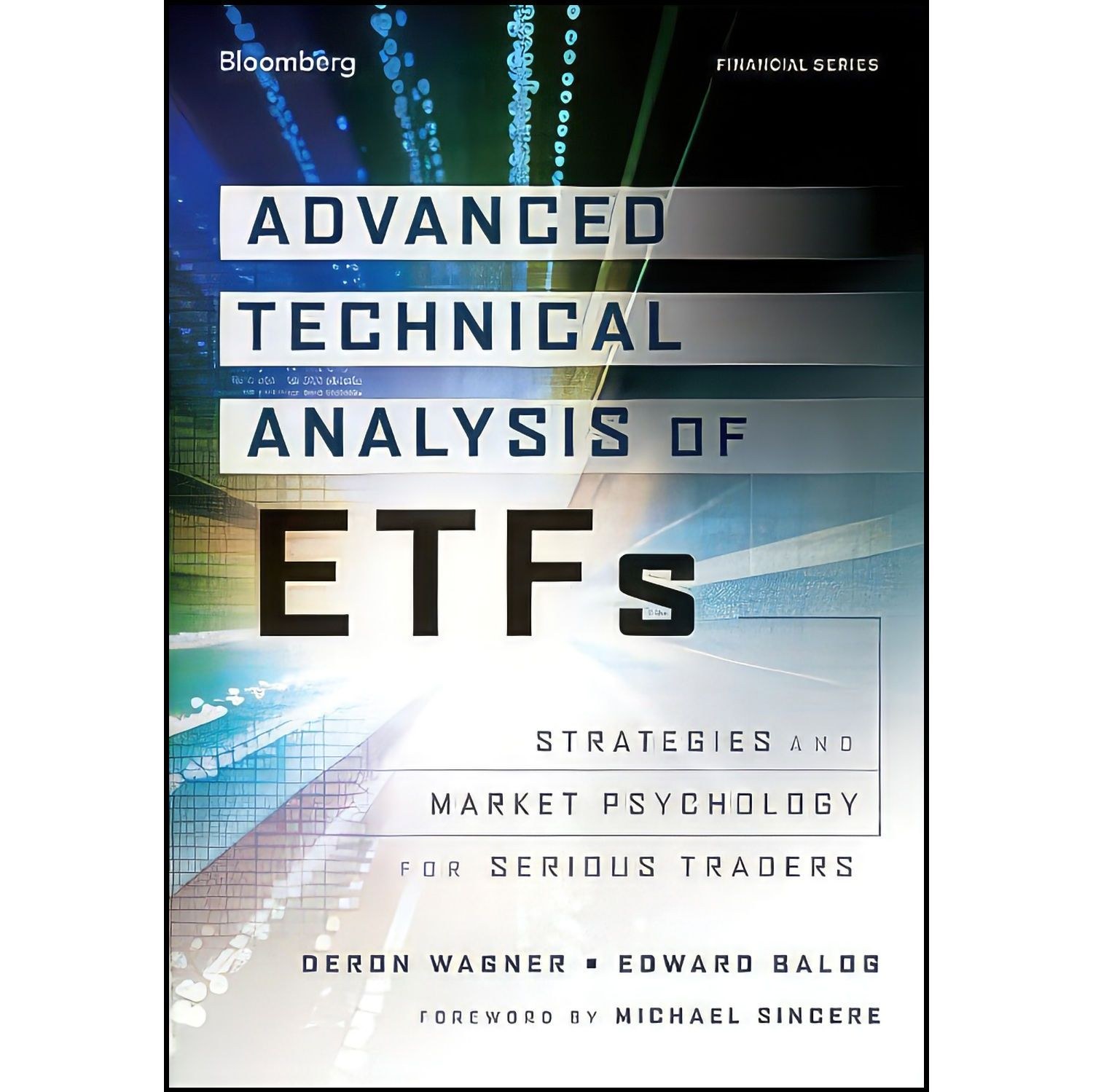 کتاب زبان اصلی Advanced Technical Analysis of ETFs اثر جمعی از نویسندگان