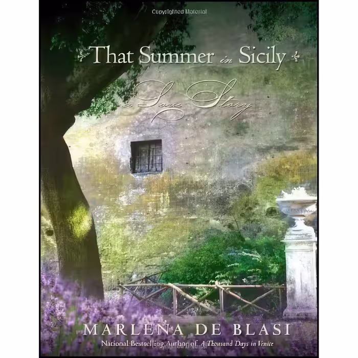 کتاب زبان اصلی That Summer in Sicily اثر Marlena De Blasi