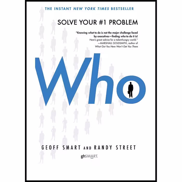 کتاب زبان اصلی Who اثر Geoff Smart and Randy Street انتشارات Ballantine Books