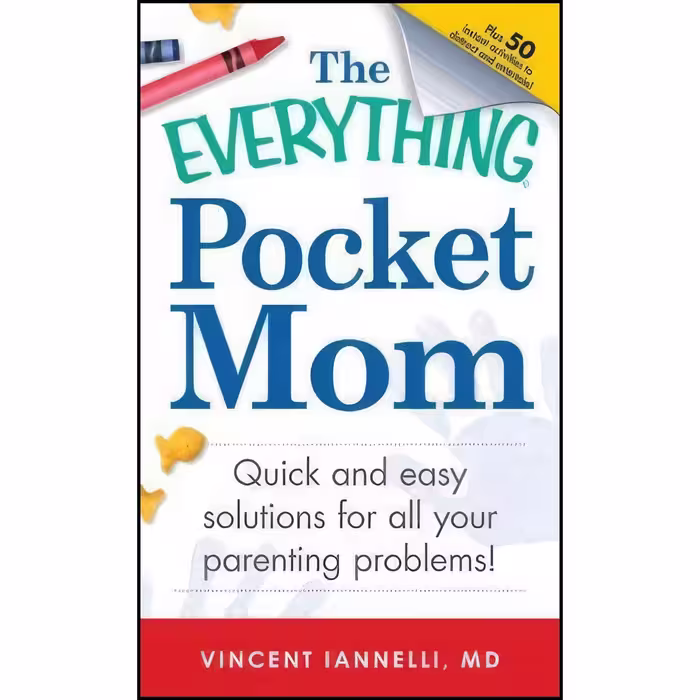 کتاب زبان اصلی The Everything Pocket Mom اثر Vincent Ianelli MD