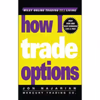 کتاب زبان اصلی How I Trade Options اثر Jon Najarian انتشارات Wiley