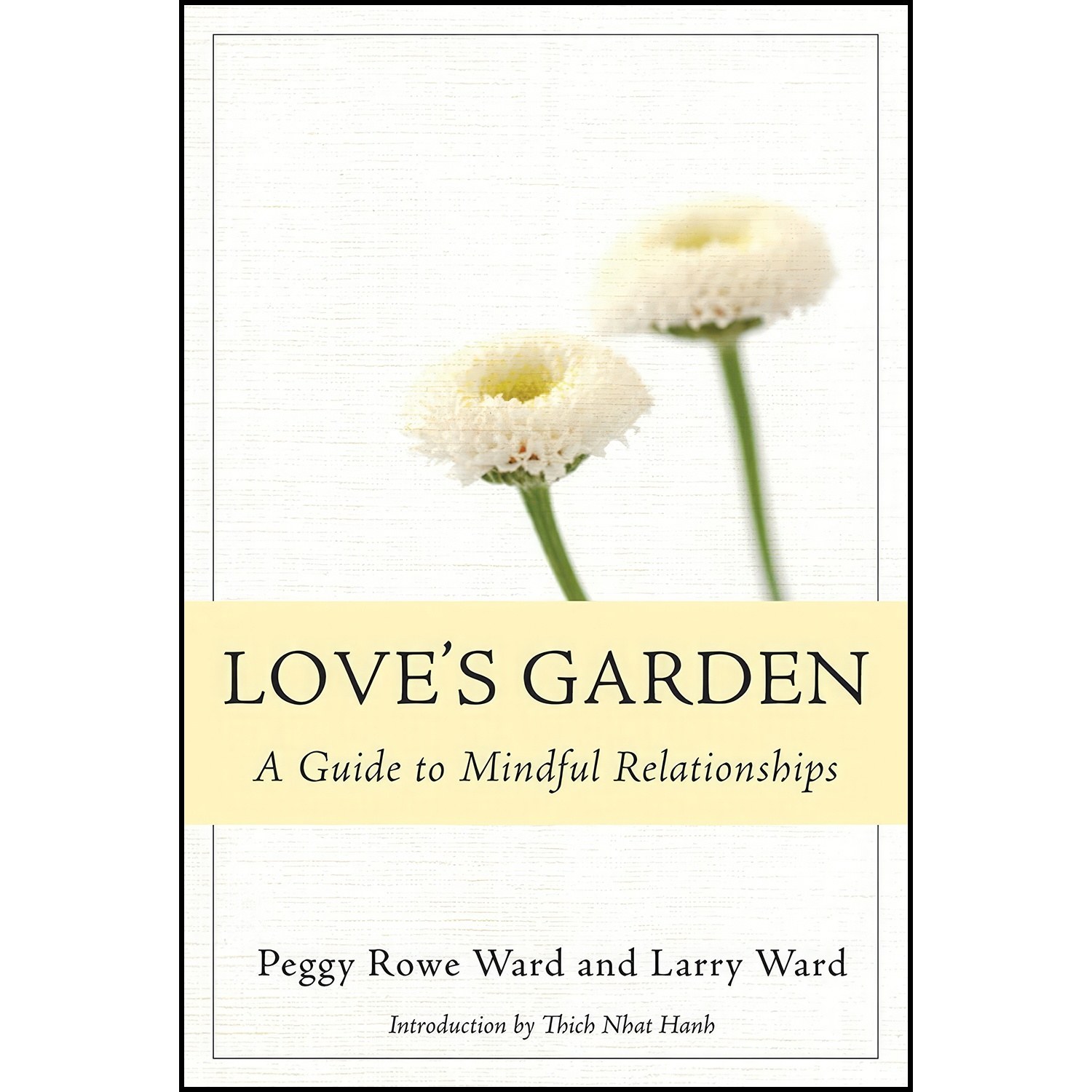 کتاب زبان اصلی Loves Garden اثر Peggy RoweWard and Larry Ward