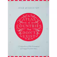 کتاب زبان اصلی ATLAS OF COUNTRIES THAT DONT EXIST ANGLAIS MACMILLAN