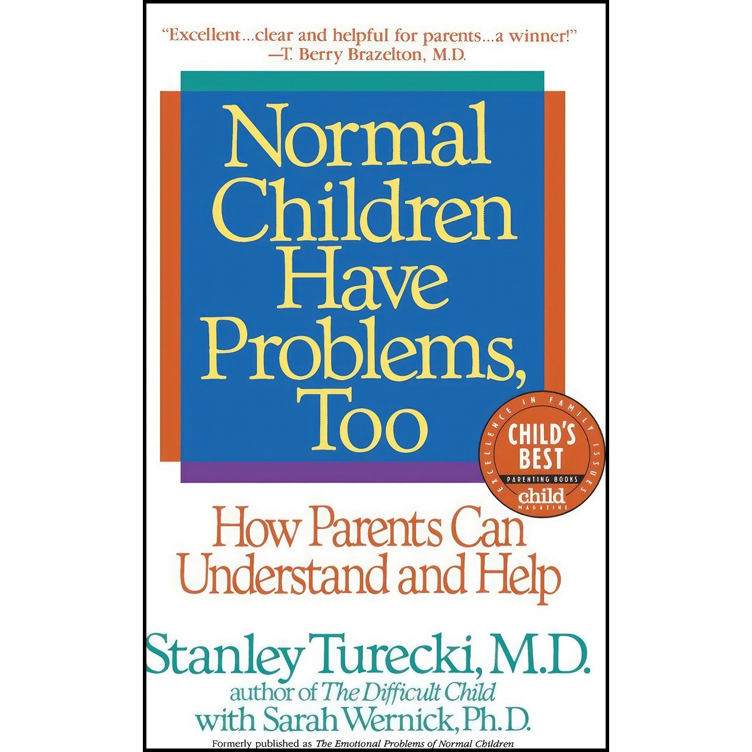 کتاب زبان اصلی Normal Children Have Problems Too 