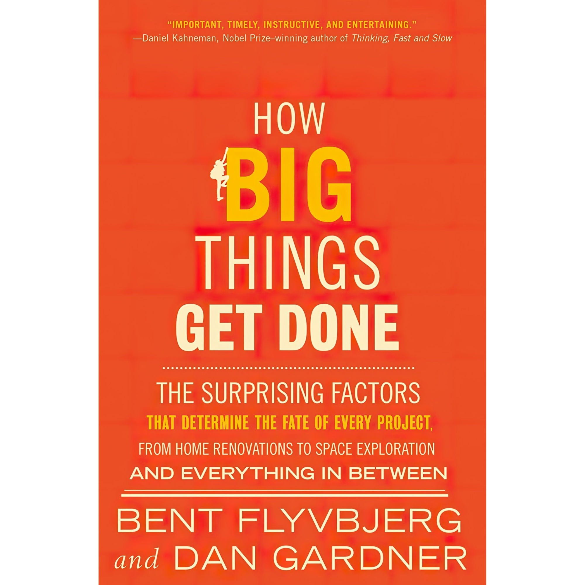 کتاب زبان اصلی How Big Things Get Done اثر Bent FlyvbjergDan Gardner
