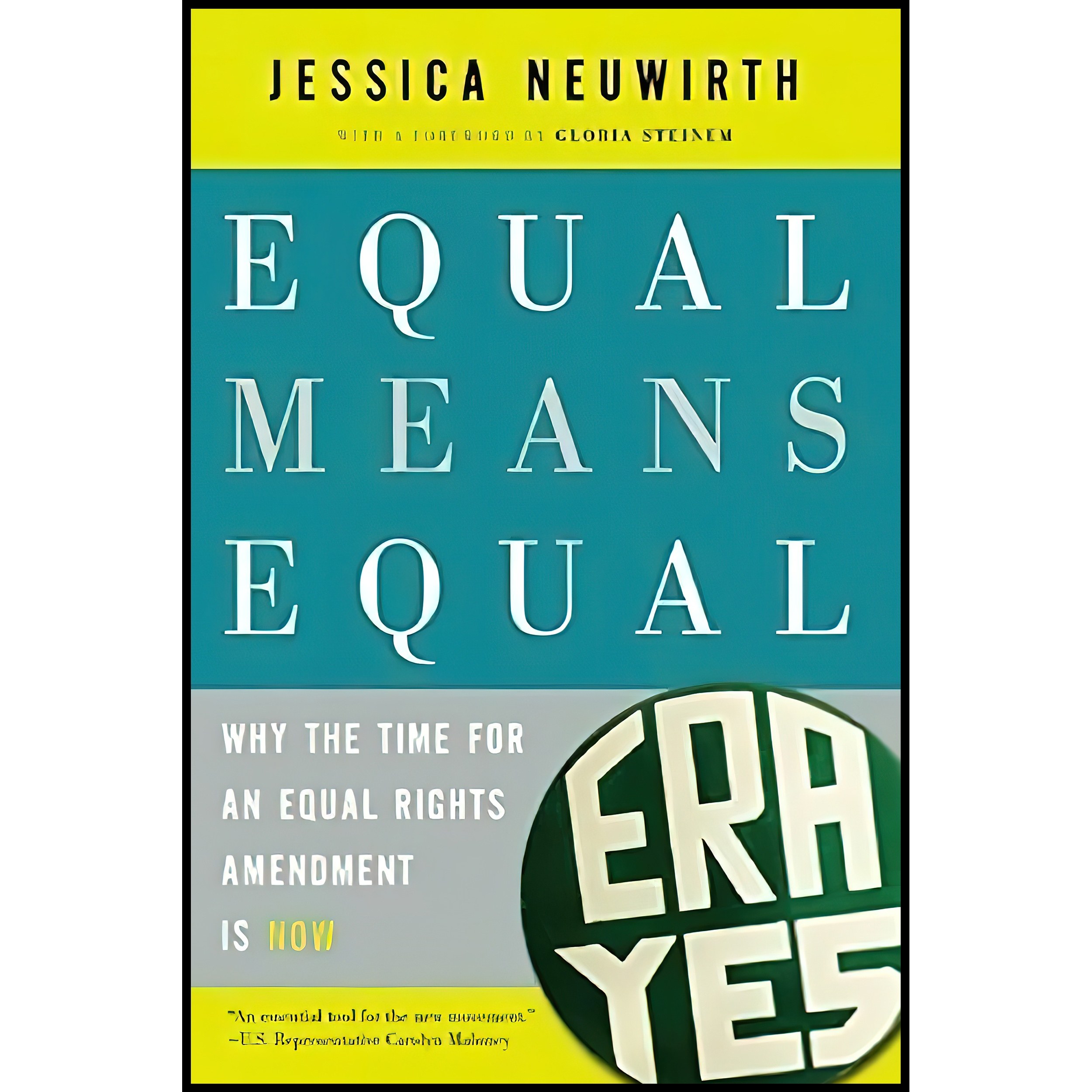 کتاب زبان اصلی Equal Means Equal اثر Jessica Neuwirth and Gloria Steinem