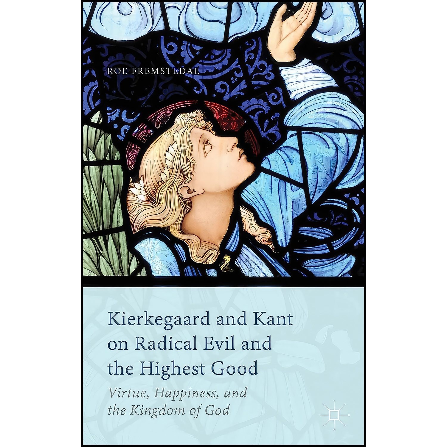کتاب زبان اصلی Kierkegaard and Kant on Radical Evil and the Highest Good