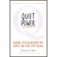 کتاب زبان اصلی Quiet Power اثر Susan CainGregory Mone انتشارات PenguinBooks