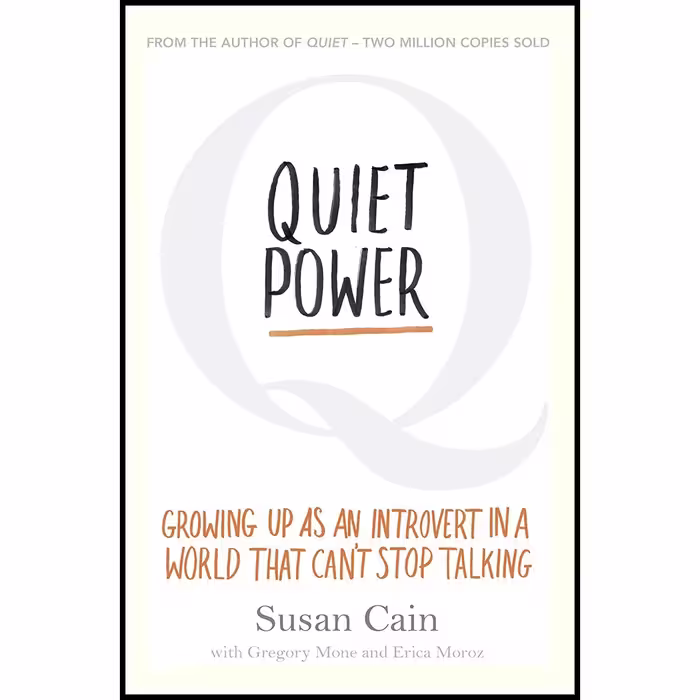 کتاب زبان اصلی Quiet Power اثر Susan CainGregory Mone انتشارات PenguinBooks
