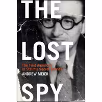کتاب زبان اصلی Lost Spy اثر Andrew Meier انتشارات Weidenfeld  Nicolson