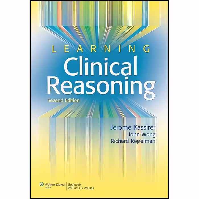 کتاب زبان اصلی Learning Clinical Reasoning انتشارات LWW