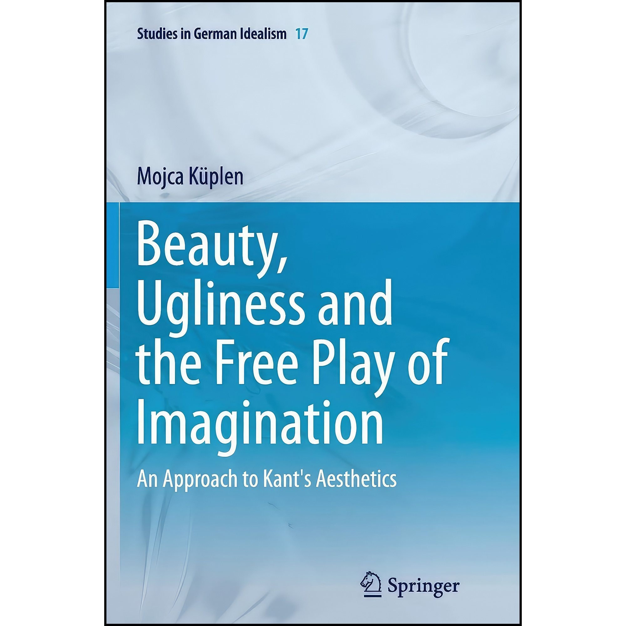 کتاب زبان اصلی Beauty Ugliness and the Free Play of Imagination