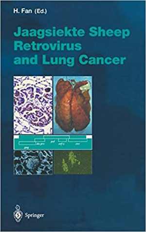 [PDF] دانلود کتاب Jaagsiekte Sheep Retrovirus And Lung Cancer, 2003