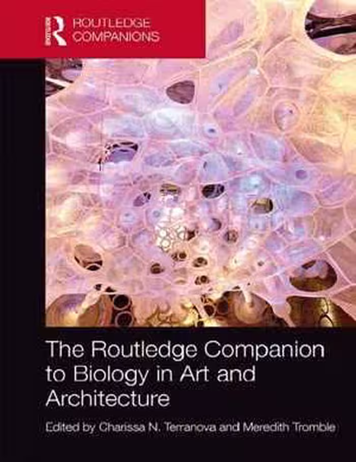 [PDF] دانلود کتاب The Routledge Companion To Biology In Art And Architecture, 2016