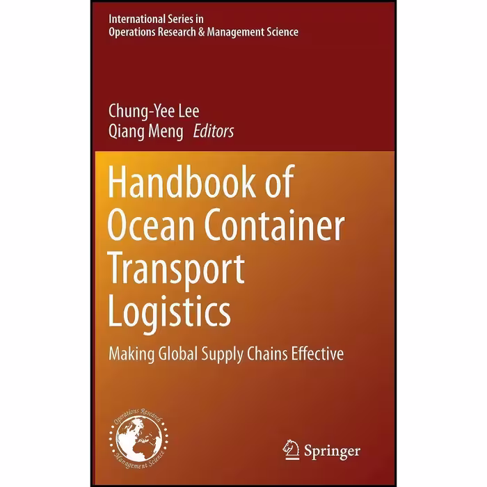 کتاب زبان اصلی Handbook of Ocean Container Transport Logistics