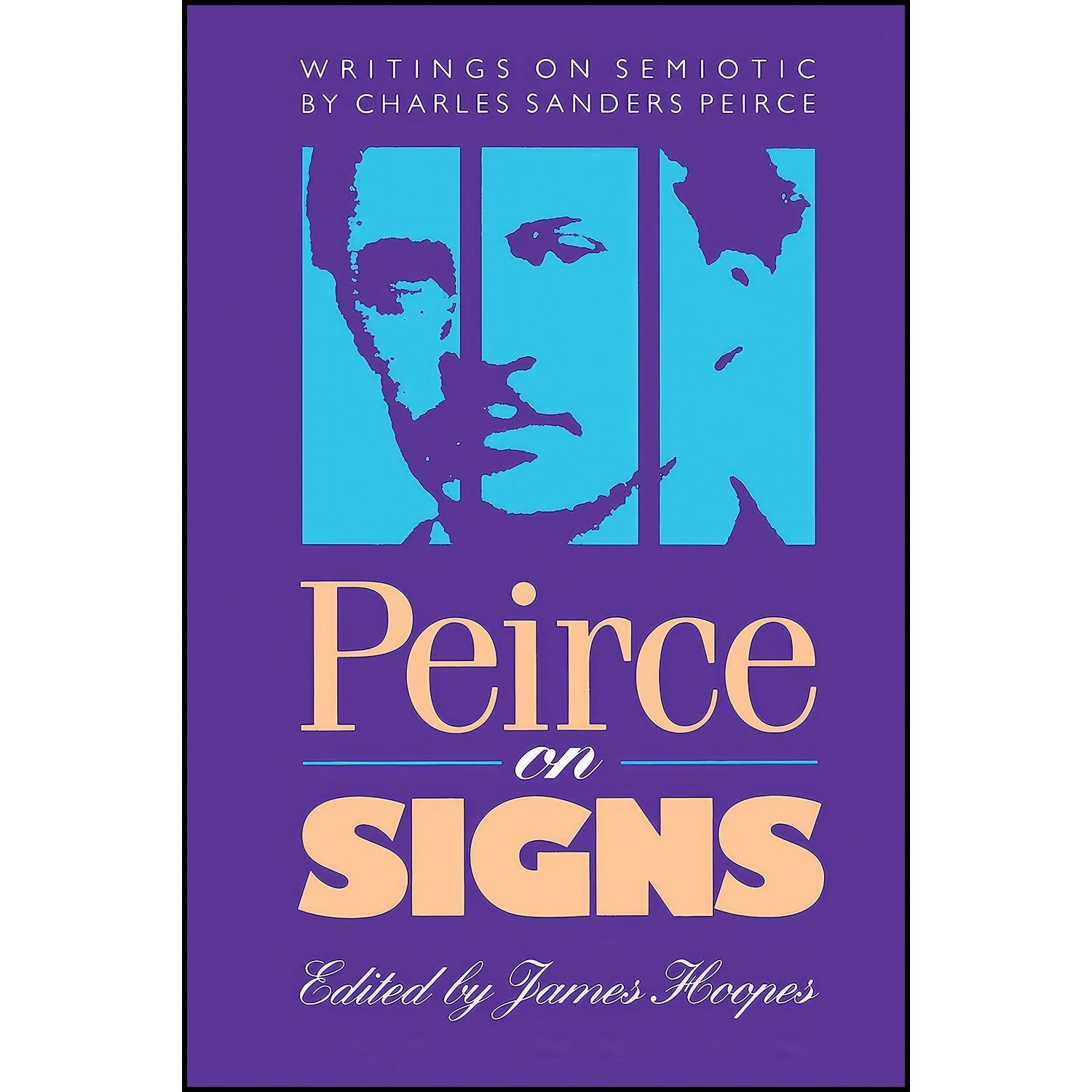 کتاب زبان اصلی Peirce on Signs اثر Charles Sanders Peirce