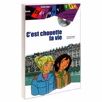 داستان های دو زبانه فرانسه - فارسی C'est chouette la vie نشر ژوان (19990)